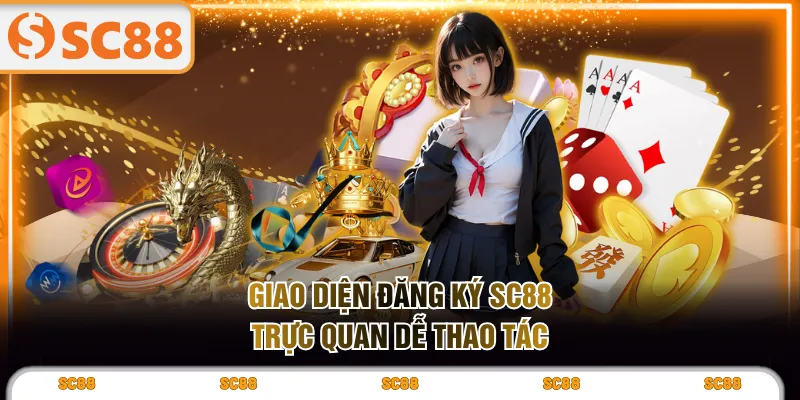 Giao diện đăng ký SC88 trực quan dễ thao tác